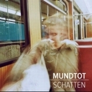 Mundtot: Schatten